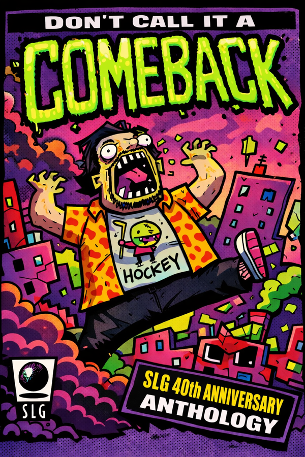 Don't Call It a Comeback! - Celebrating 40 years of SLG Publishing