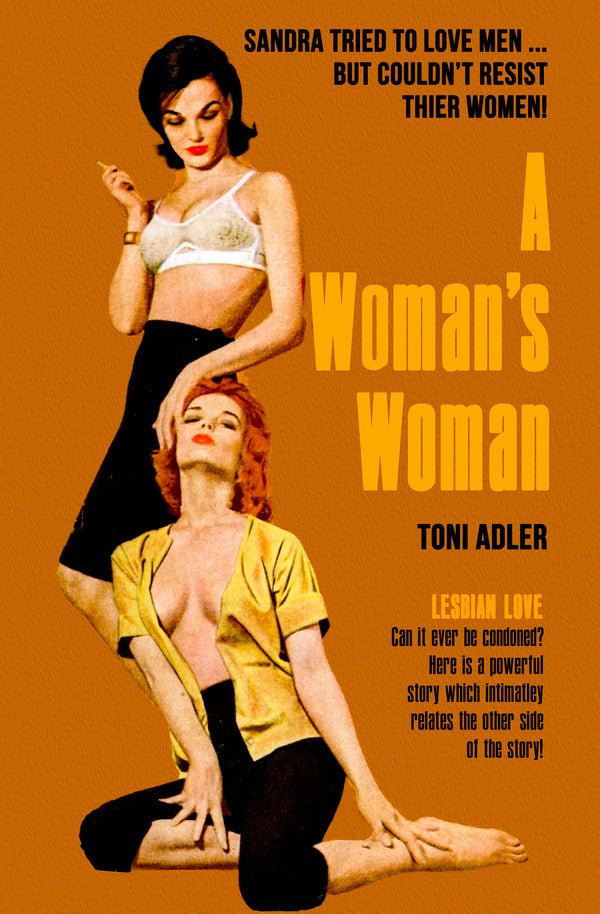 A Woman's Woman — pulp paperback cover | LGBTQ pulp art print