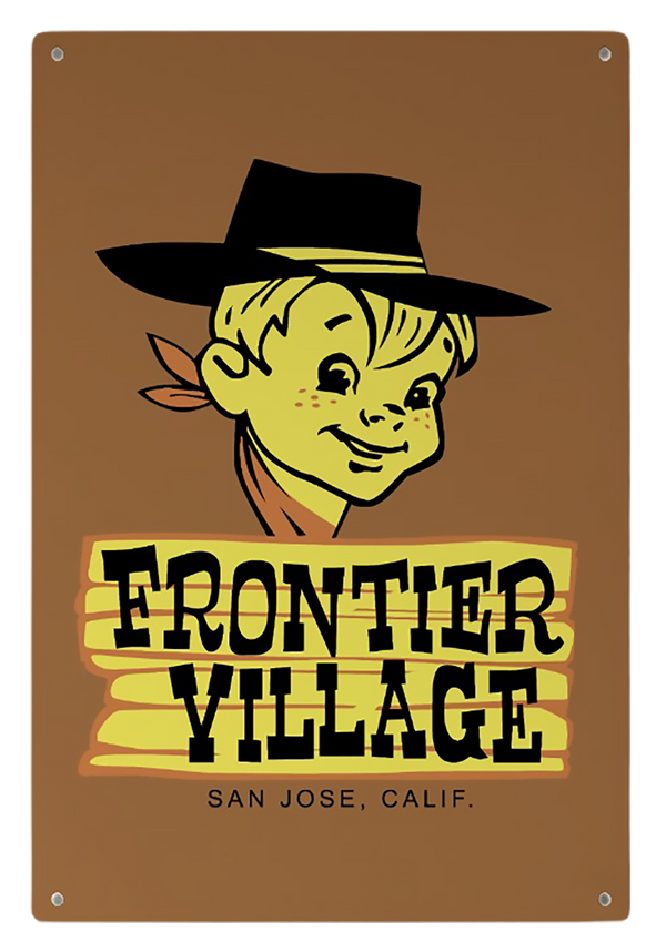 Frontier Village Amusement Park San Jose, CA - Metal/Tin Sign