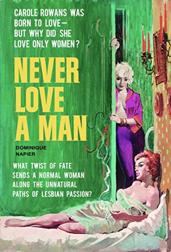 TeeGeniuses Never Love A Man Pulp Novel Cover Reproduction Lesbian Love Poster/Card