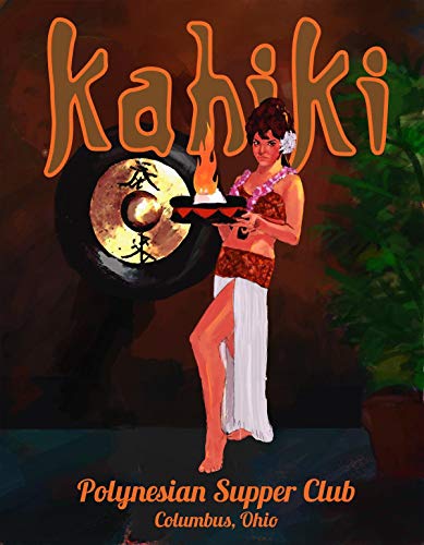 TeeGeniuses Kahiki Tiki Bar Mystery Girl Columbus Oh Poster Art 24x36, 13x19, Greeting Card